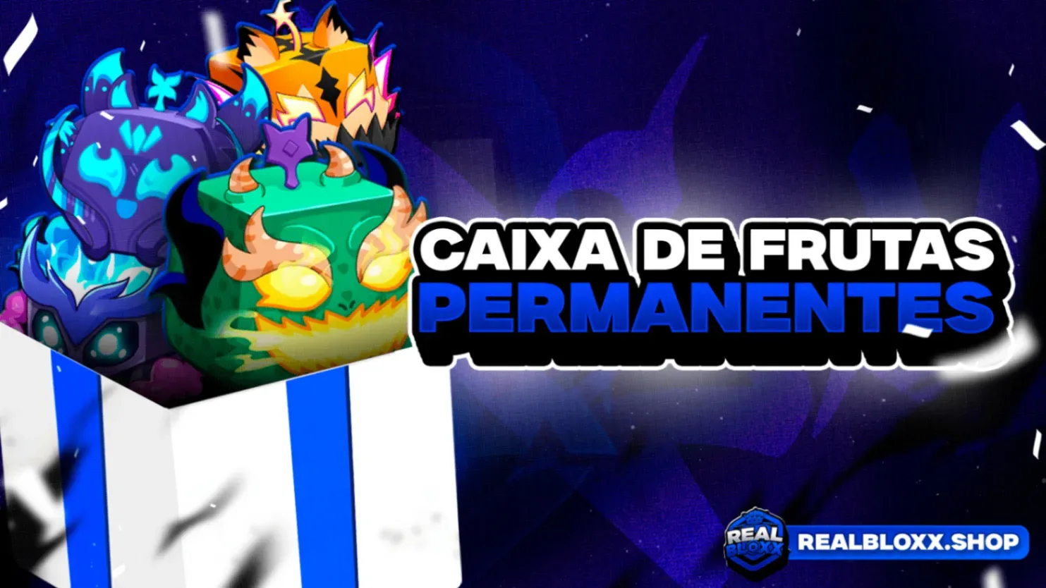 『 🎁 』 CAIXA FRUTA PERMANENTE - DRAGON/ MAGNET/ KITSUNE