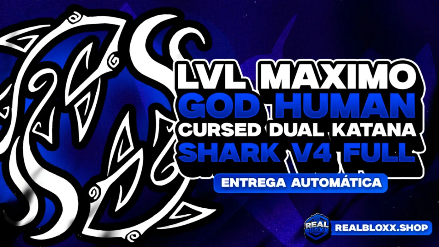 『 🦈 』 LEVEL 2800 + SHARK V4 FULL + GOD HUMAN E CDK