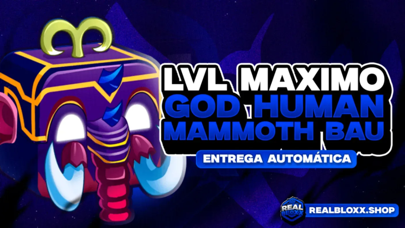 『 🐘 』 LEVEL 2800 + MAMUTE NO INVENTARIO E GOD HUMAN